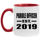 Parole Officer Established EST. 2019 - 11oz Accent Mug Red