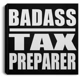 Badass Tax Preparer - Canvas Square