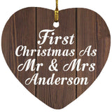First Christmas As Mr & Mrs Anderson - Heart Ornament D