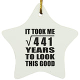 21st Birthday Took Square Root of 441 Years To Look Good - Star Ornament