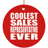 Coolest Sales Representative Ever - Circle Ornament