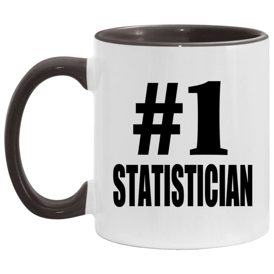Number One #1 Statistician - 11oz Accent Mug Black