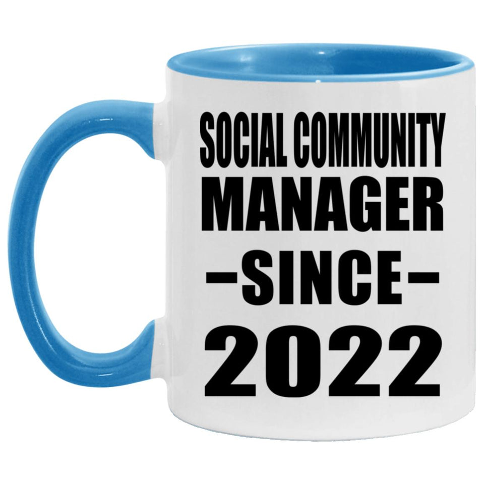Social Community Manager Since 2022 - 11oz Accent Mug Blue