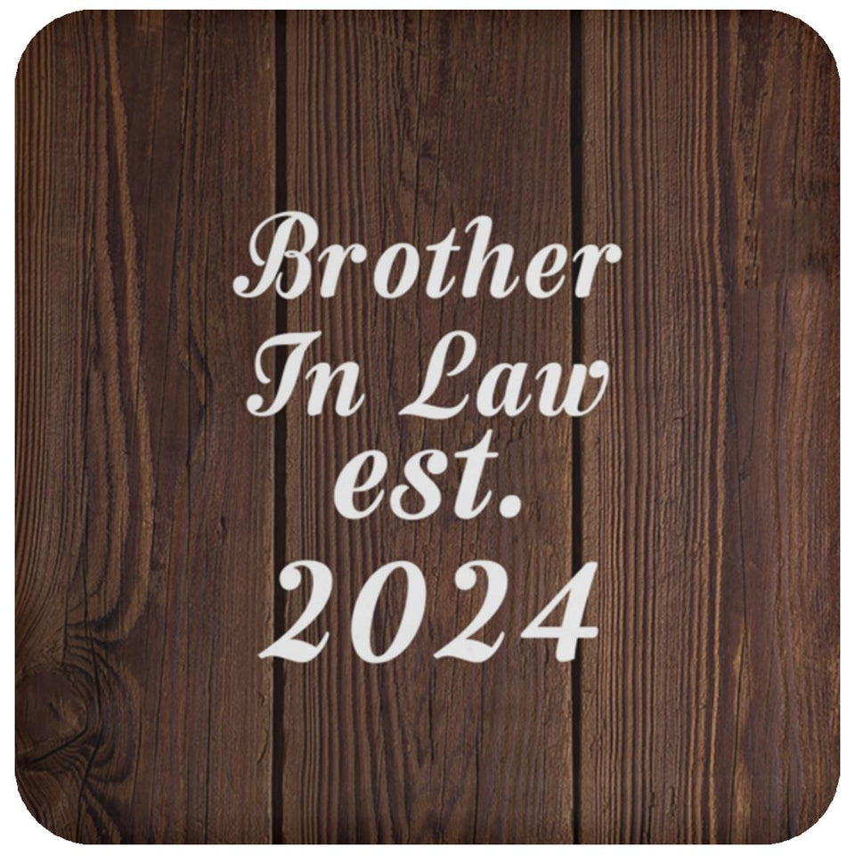 Brother In Law Established EST. 2024 - Drink Coaster D