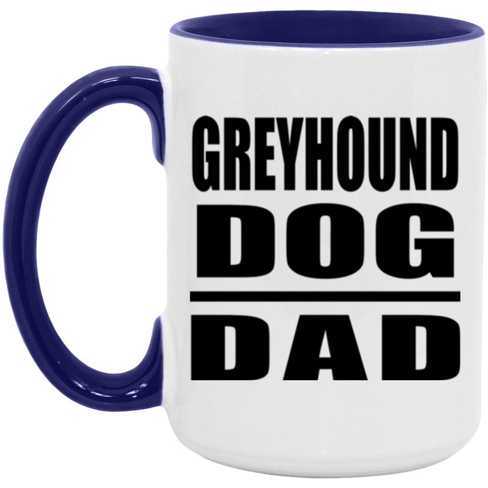 Greyhound Dog Dad - 15oz Accent Mug Purple