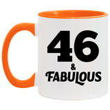 46th Birthday 46 & Fabulous - 11oz Accent Mug Orange