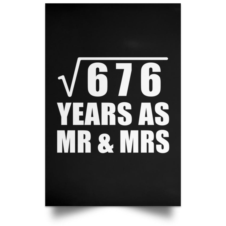 26th Anniversary Square Root of 676 Years As Mr & Mrs - Poster Portrait