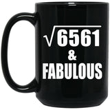 81st Birthday Square Root of 6561 & Fabulous - 15oz Coffee Mug Black