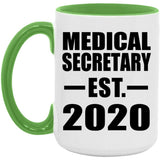 Medical Secretary Established EST. 2020 - 15oz Accent Mug Green