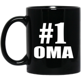 Number One #1 Oma - 11 Oz Coffee Mug Black