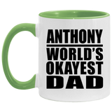 Anthony World's Okayest Dad - 11oz Accent Mug Green