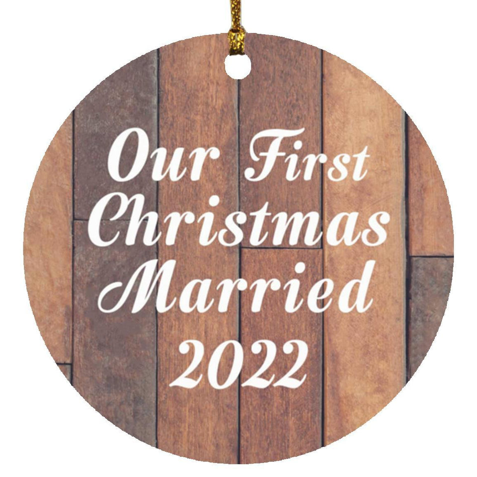 Our First Christmas Married 2022 - Circle Ornament E