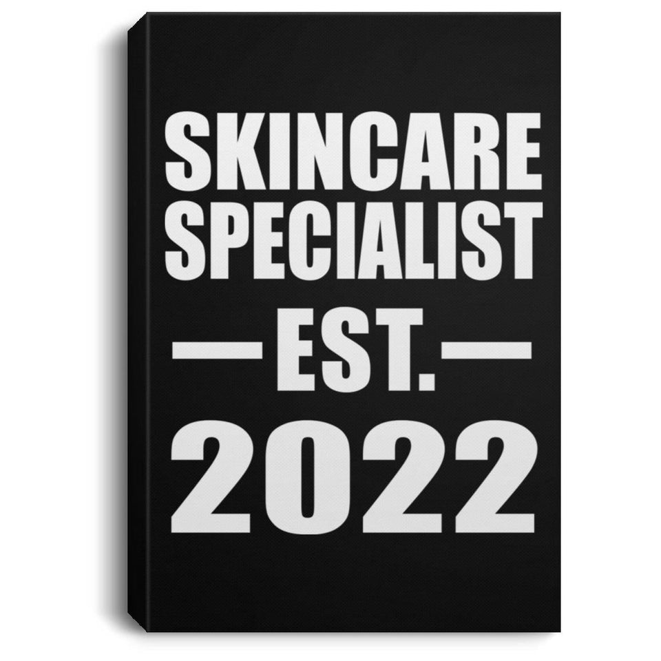 Skincare Specialist Established EST. 2022 - Canvas Portrait