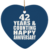 Happy 42nd Anniversary 42 Years & Counting - Heart Ornament