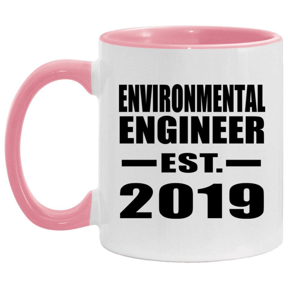 Environmental Engineer Established EST. 2019 - 11oz Accent Mug Pink