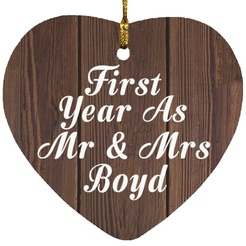 First Year As Mr & Mrs Boyd - Heart Ornament D