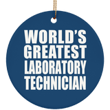 World's Greatest Laboratory Technician - Circle Ornament