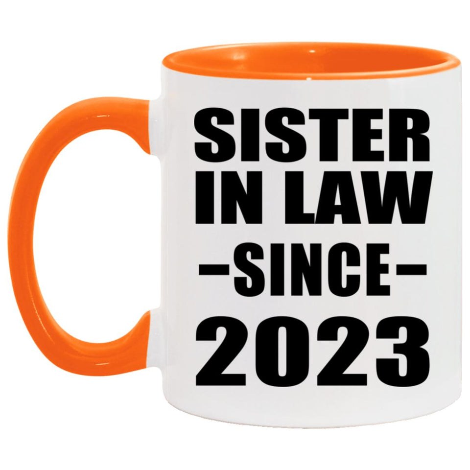 Sister In Law Since 2023 - 11oz Accent Mug Orange