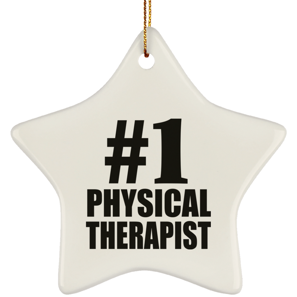 Number One #1 Physical Therapist - Star Ornament
