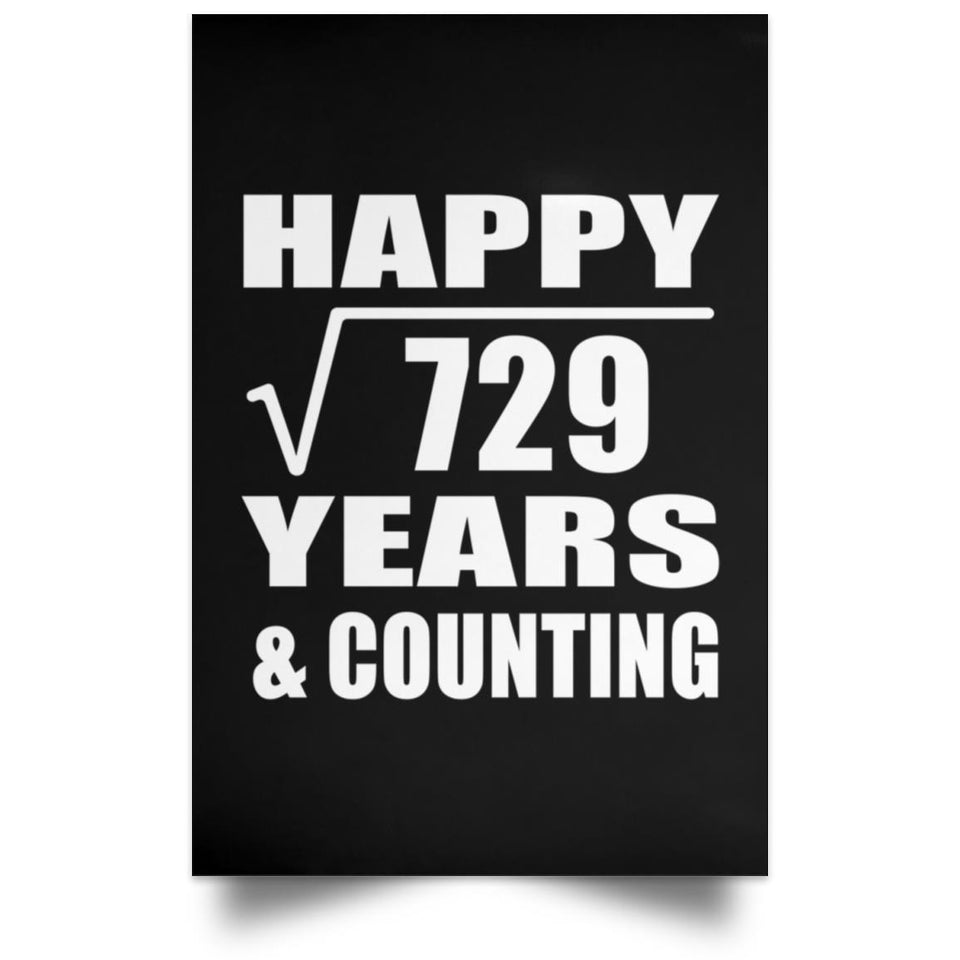 Happy 27th Anniversary Square Root of 729 Years & Counting - Poster Portrait