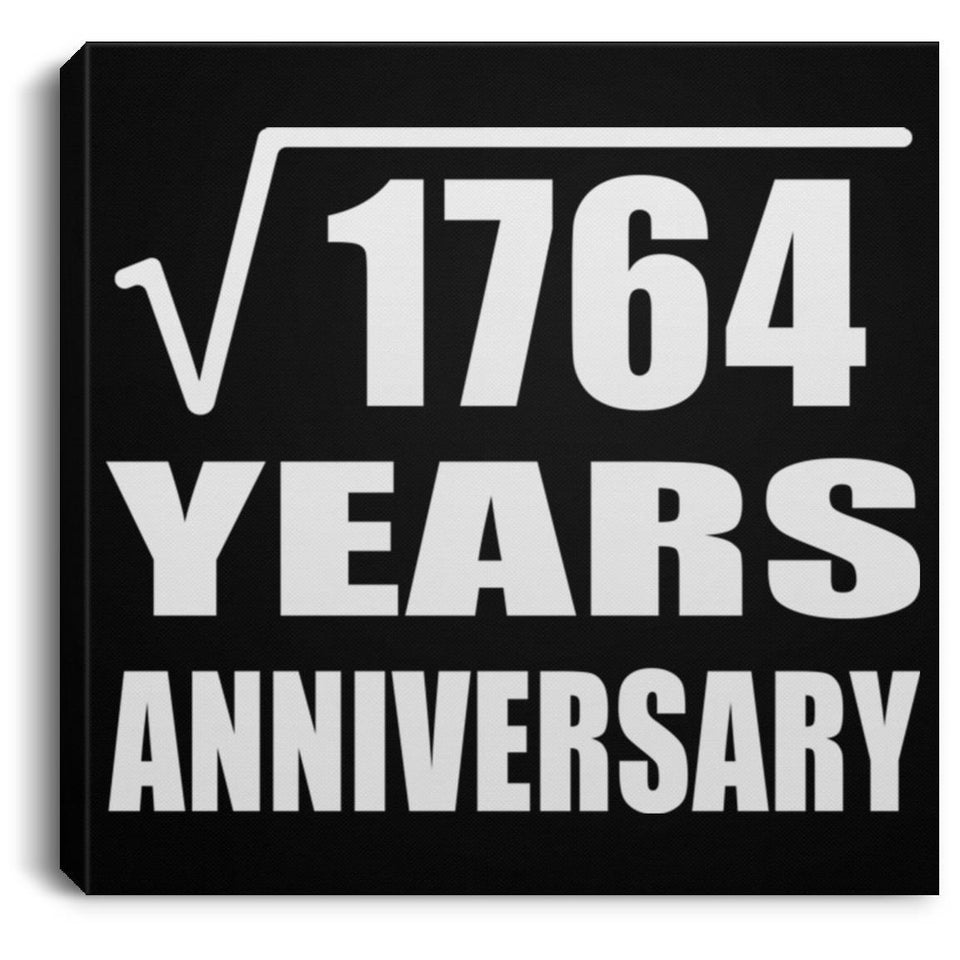 42nd Anniversary Square Root of 1764 Years Anniversary - Canvas Square