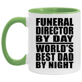 Funeral Director By Day World's Best Dad By Night - 11oz Accent Mug Green