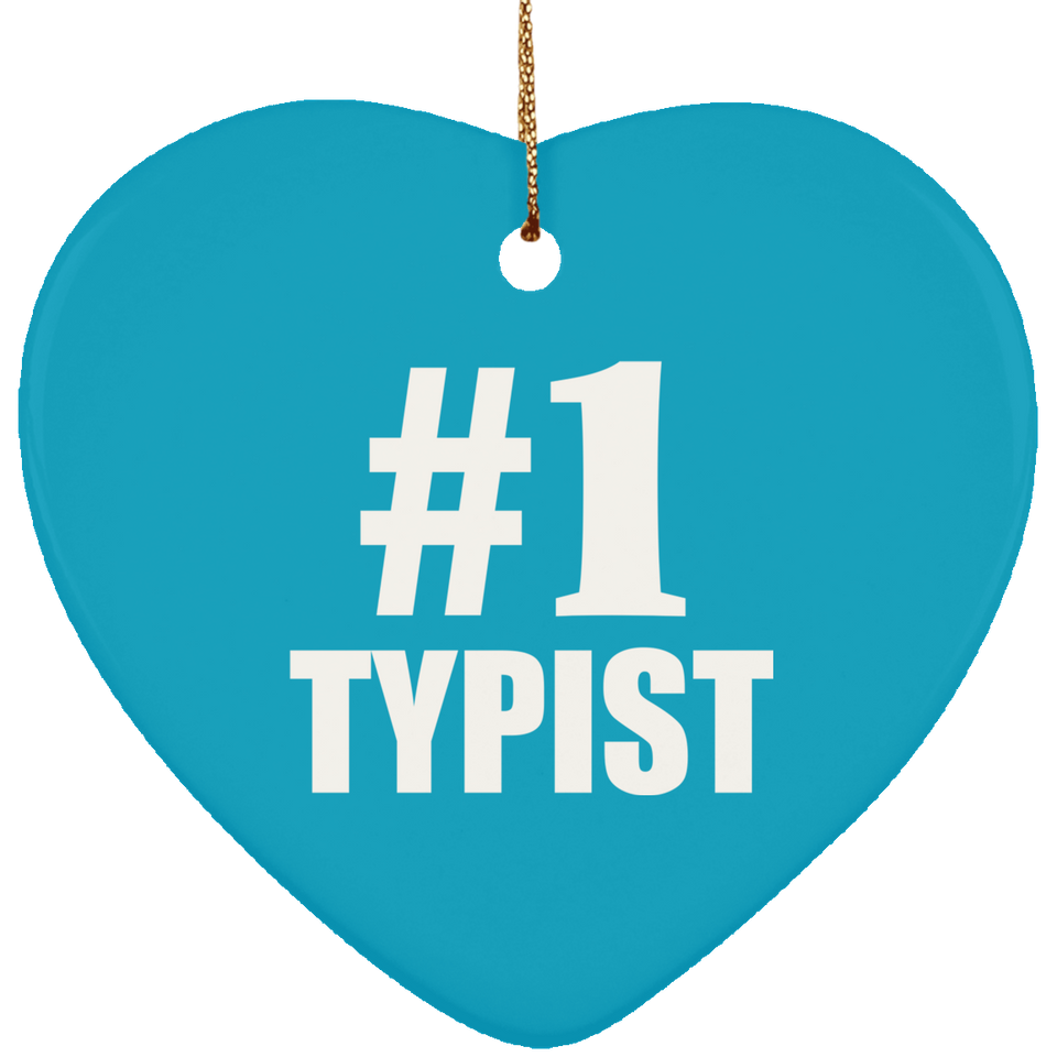 Number One #1 Typist - Heart Ornament