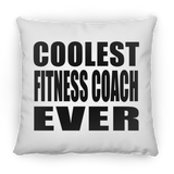 Coolest Fitness Coach Ever - Throw Pillow