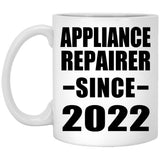 Appliance Repairer Since 2022 - 11oz Coffee Mug