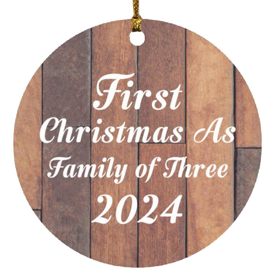 First Christmas As Family Of Three 2024 - Circle Ornament E