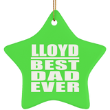 Lloyd Best Dad Ever - Star Ornament