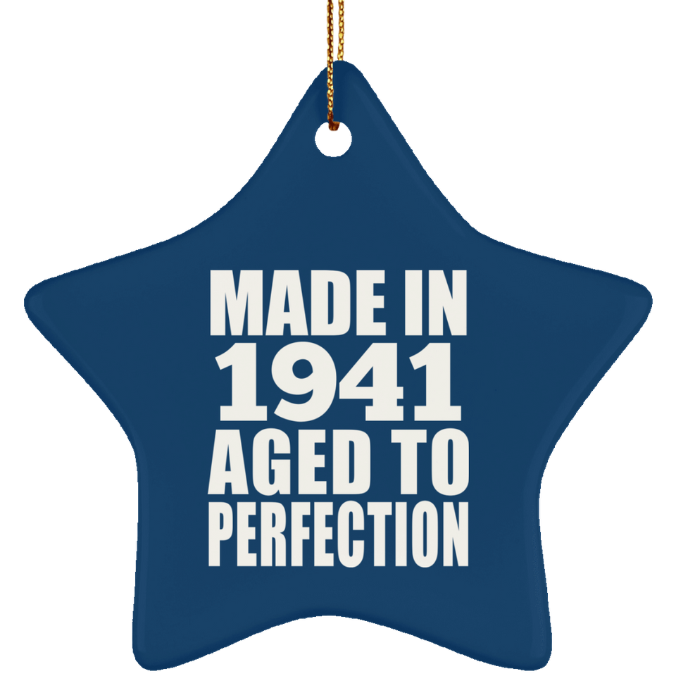 83rd Birthday Made In 1941 Aged to Perfection - Star Ornament