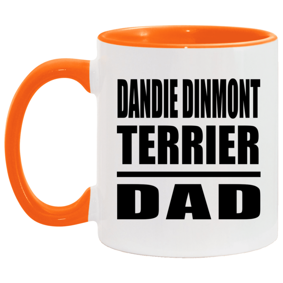 Dandie Dinmont Terrier Dad - 11oz Accent Mug Orange
