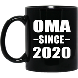 Oma Since 2020 - 11oz Coffee Mug Black