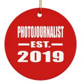 Photojournalist Established EST. 2019 - Circle Ornament