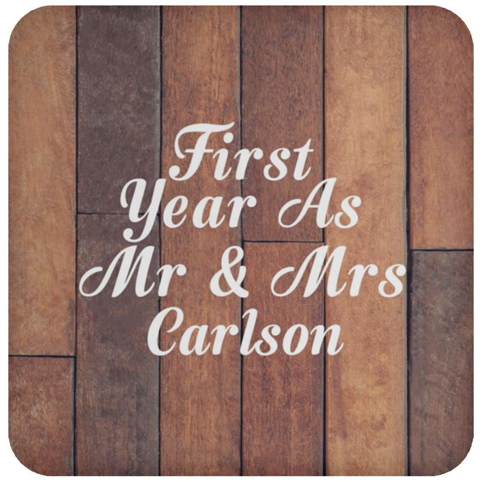 First Year As Mr & Mrs Carlson - Drink Coaster E