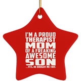 Proud Therapist Mom Of Awesome Son - Star Ornament