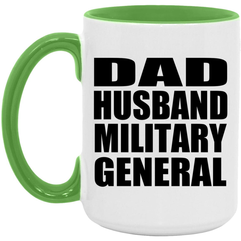 Dad Husband Military General - 15oz Accent Mug Green