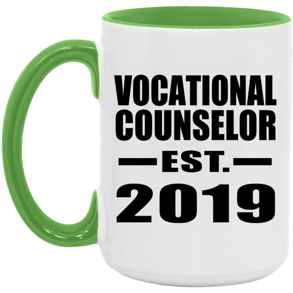 Vocational Counselor Established EST. 2019 - 15oz Accent Mug Green