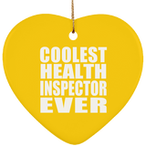 Coolest Health Inspector Ever - Heart Ornament