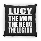 Lucy The Mom The Hero The Legend - Throw Pillow Black