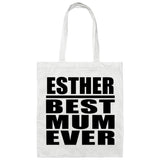 Esther Best Mum Ever - Tote Bag White