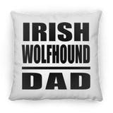 Irish Wolfhound Dad - Throw Pillow