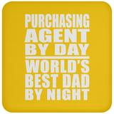 Purchasing Agent By Day World's Best Dad By Night - Drink Coaster