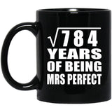 28th Anniversary Square Root of 784 Years of Mrs Perfect - 11oz Coffee Mug Black