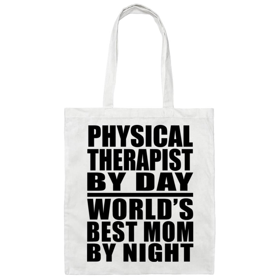 Physical Therapist By Day World's Best Mom By Night - Tote Bag White