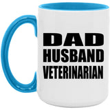 Dad Husband Veterinarian - 15oz Accent Mug Blue