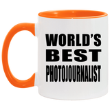 World's Best Photojournalist - 11oz Accent Mug Orange