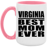 Virginia Best Mom Ever - 15oz Accent Mug Pink