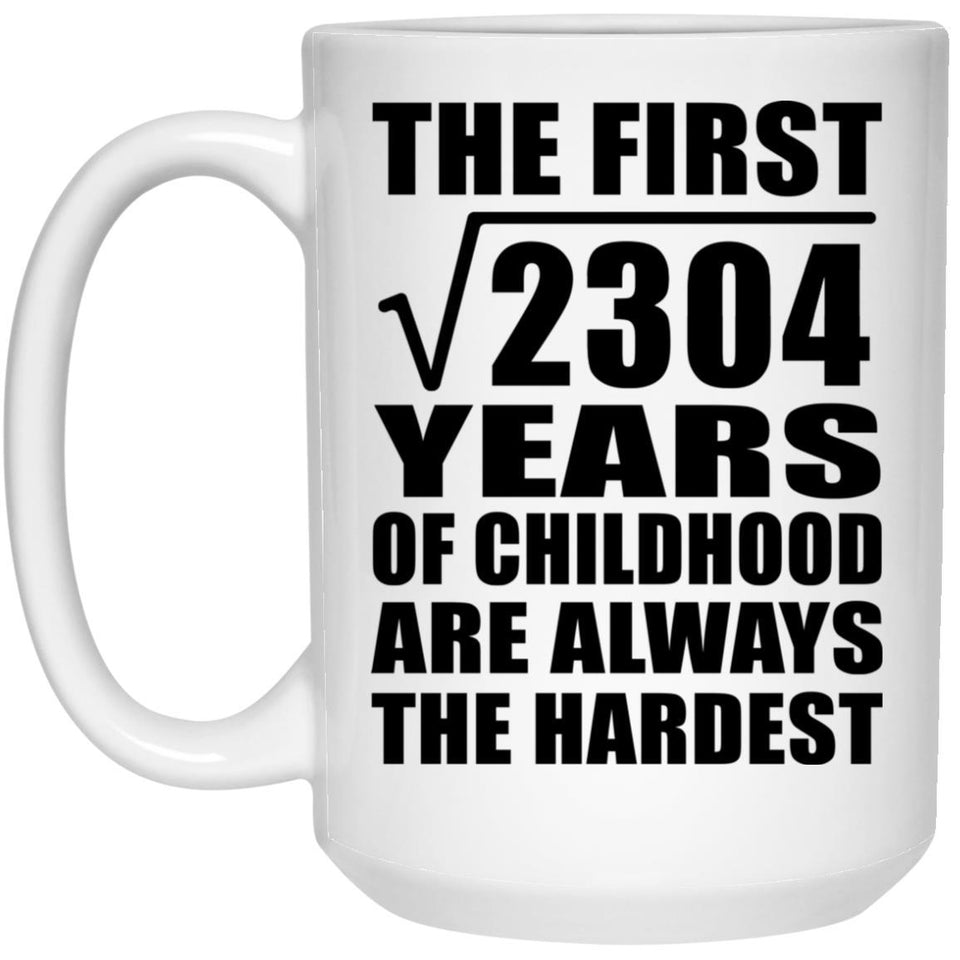 48th Birthday Square Root of 2304 Years of Childhood - 15oz Coffee Mug